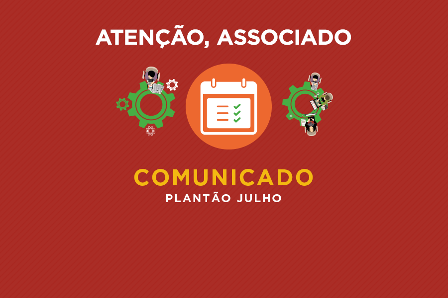 COMUNICADO PLANTÃO JULHO