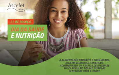 31 de março – Dia da saúde e nutrição