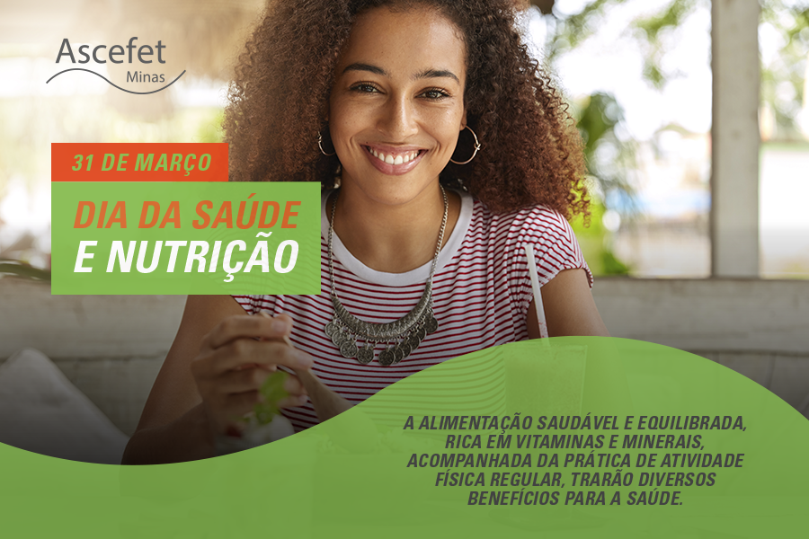 31 de março – Dia da saúde e nutrição