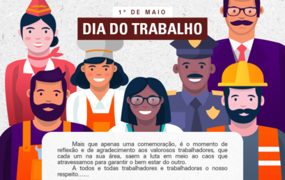 1º de Maio – Dia do Trabalho