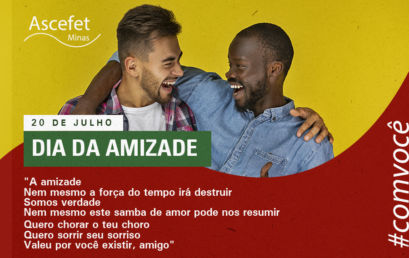 20 de Julho – Dia da Amizade