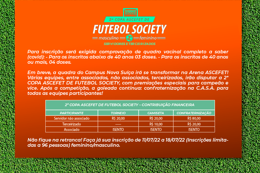 REGULAMENTO 2 COPA ASCEFET DE FUTEBOL SOCIETY