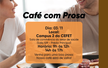 CAFÉ COM PROSA NOVEMBRO