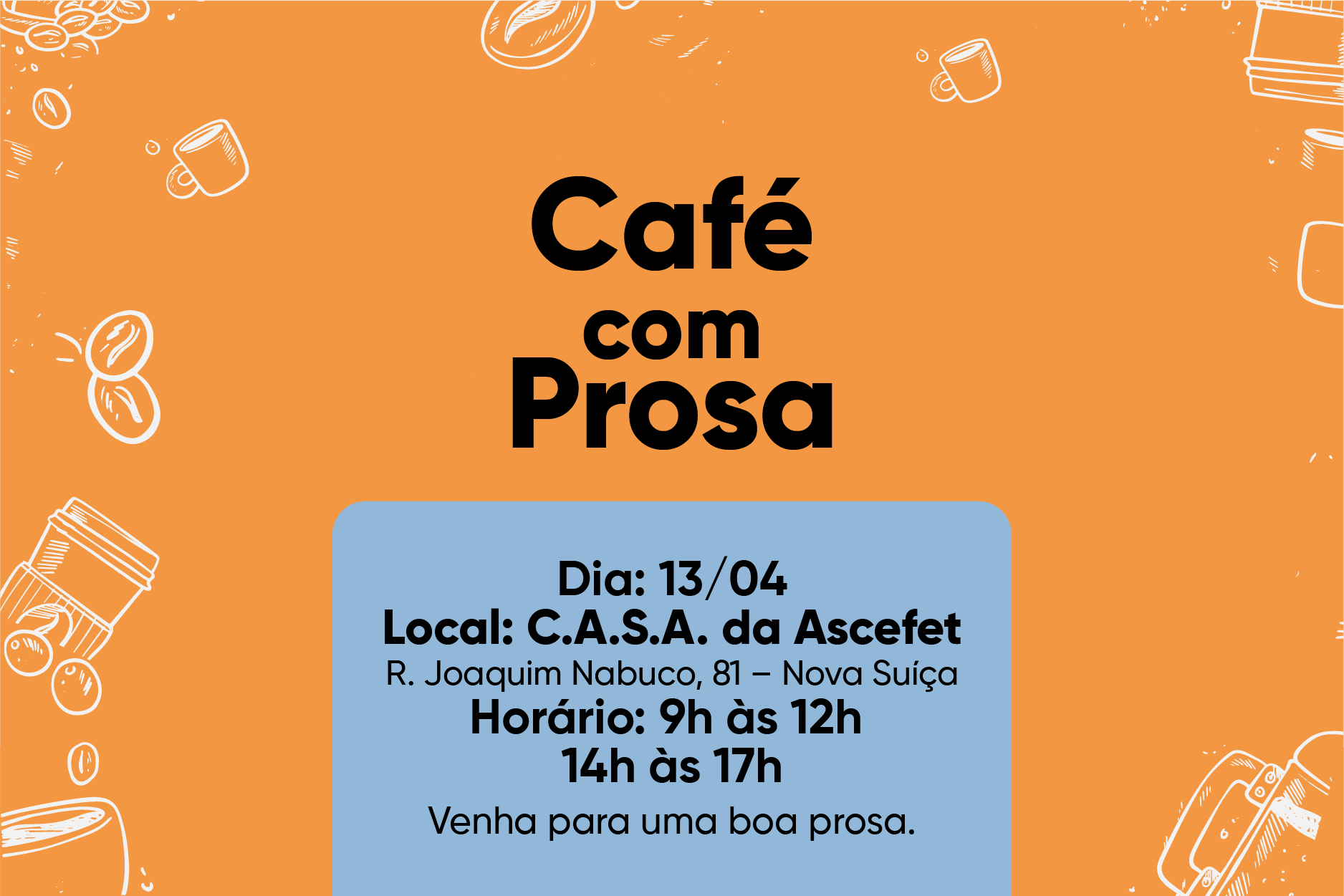 CAFÉ COM PROSA