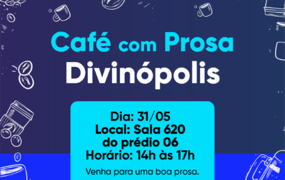 CAFÉ COM PROSA DIVINÓPOLIS