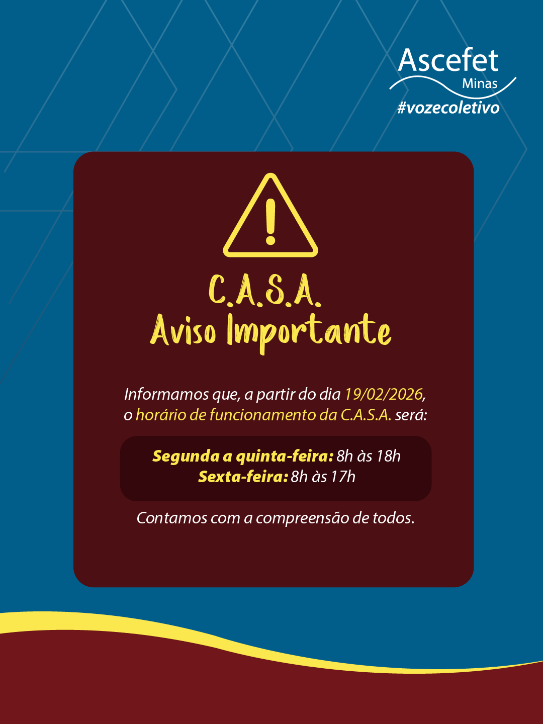 Novo horário de funcionamento da C.A.S.A